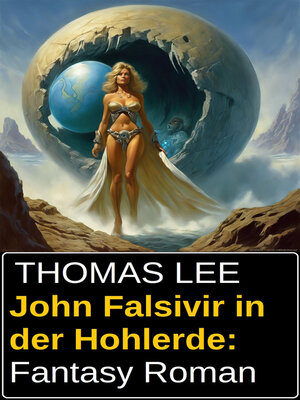 cover image of John Falsivir in der Hohlerde